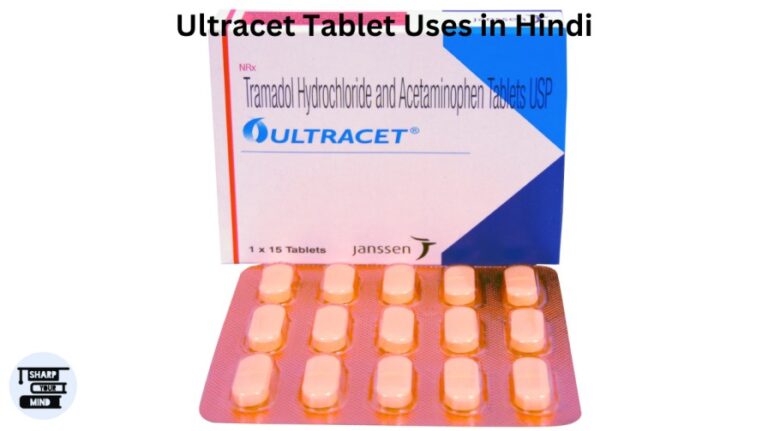 Ultracet Tablet Uses in Hindi – फायदे | उपयोग | नुकसान देखें