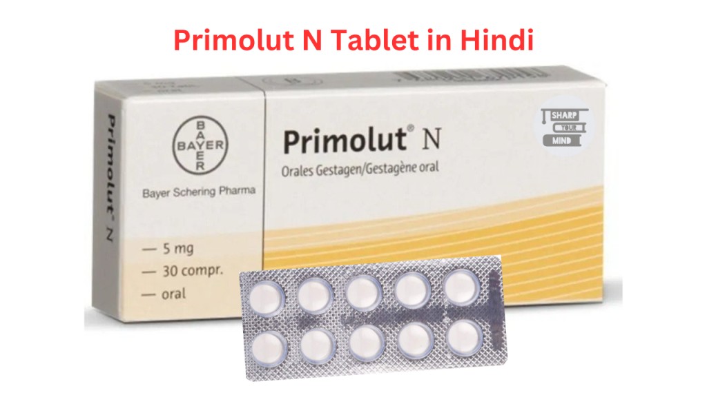 Primolut N Tablet in Hindi