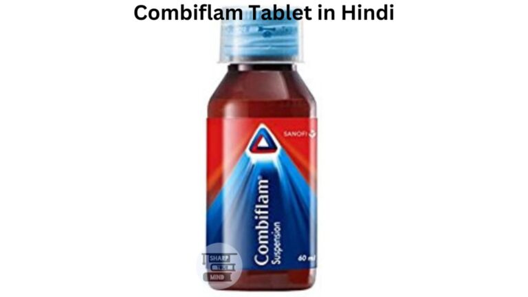 Combiflam Tablet in Hindi कॉम्बीफ्लेम की जानकारी, लाभ, फायदे, उपयोग