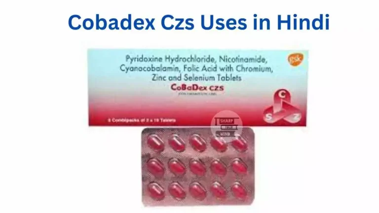 Cobadex Czs Uses in Hindi की जानकारी, उपयोग, फायदे, दुष्प्रभाव