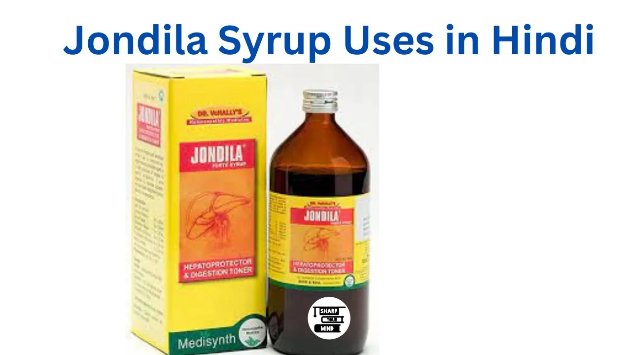 Jondila Syrup Uses in Hindi