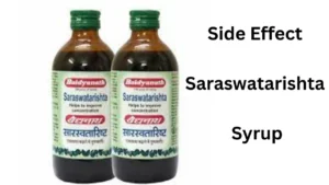 Side Effect Saraswatarishta Syrup