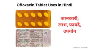 Ofloxacin Tablet side effect and benefits