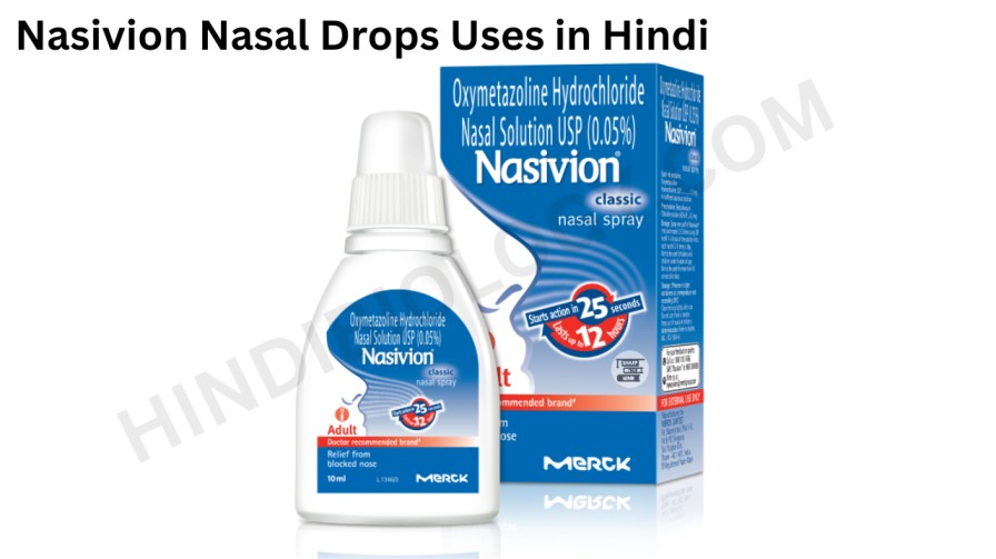 Nasivion Nasal Drops Uses in Hindi